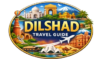 dilshad travel guide